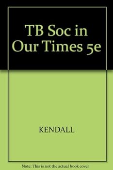 Paperback TB Soc in Our Times 5e Book