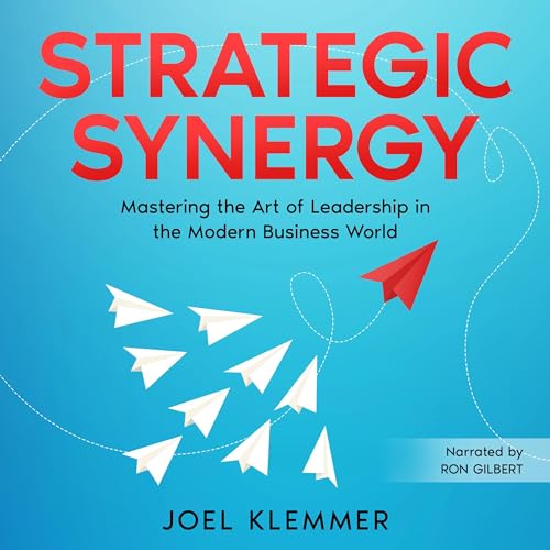 Strategic Synergy by Joel Klemmer episode artwork