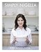 Simply Nigella: Feel Good Food