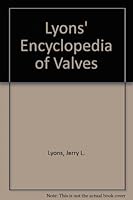 Lyons' Encyclopedia of Valves 0894647342 Book Cover