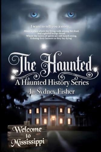 The Haunted: The Complete Set: A Haunted History Series