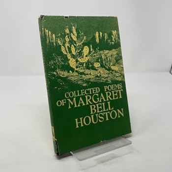 Hardcover collected poems of Margaret Bell Houston Book