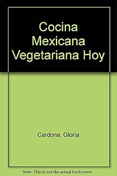 Paperback Cocina mexicana vegetariana hoy (Spanish Edition) [Spanish] Book
