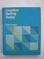 Creative selling today 0060437626 Book Cover