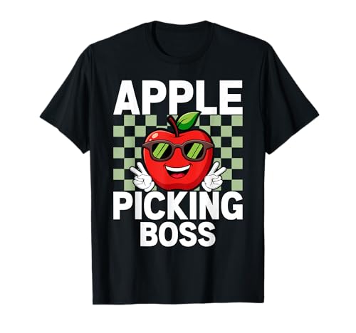 Apple Picking Boss Apples Orchard Pumpkin Farm Family Trip T-Shirt