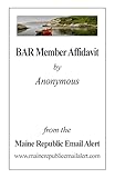 BAR Member Affidavit: by Anonymous