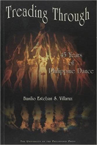 Livre Treading Through 45 Years of Philippine Dance sur l'histoire de la danse