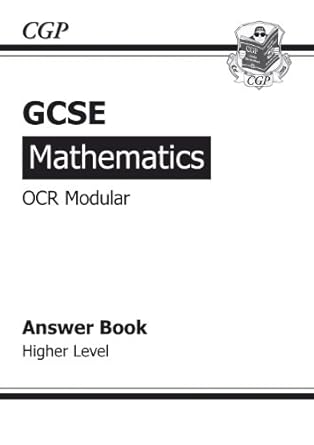 GCSE Maths OCR A (Modular) Answers (for Workbook) Higher