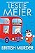 British Murder (A Lucy Stone Mystery)
