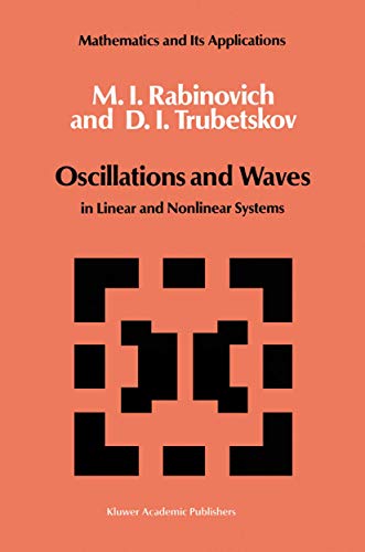 Oscillations and Waves: in Linear and Nonlinear Systems (Mathematics and its Applications)