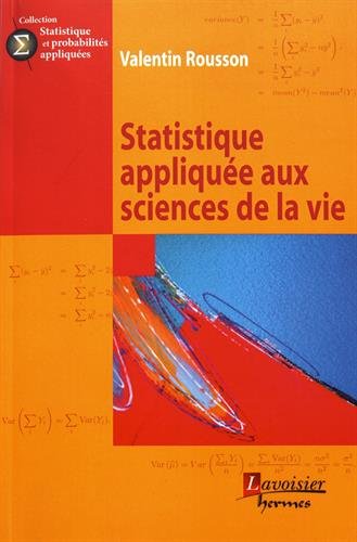 Statistique appliquée aux sciences de la vie Statistique appliquée aux sciences de la vie