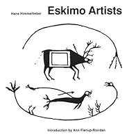 Eskimo Artists (Fieldwork in Alaska, June 1936 Until April 1937) 0912006692 Book Cover