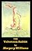 The Velveteen Rabbit, Illustrated (Formatted for Kindle)