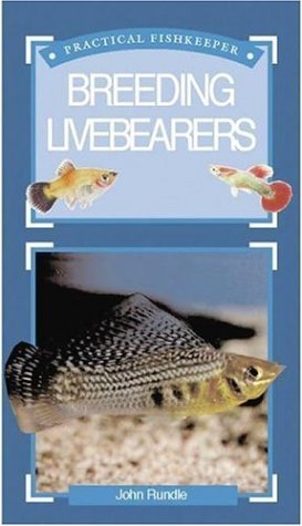 Practical Fishkeeping Guide to Breeding Livebearers