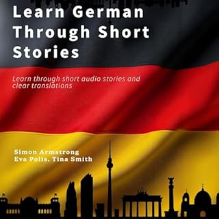 Learn German Through Short Stories cover art