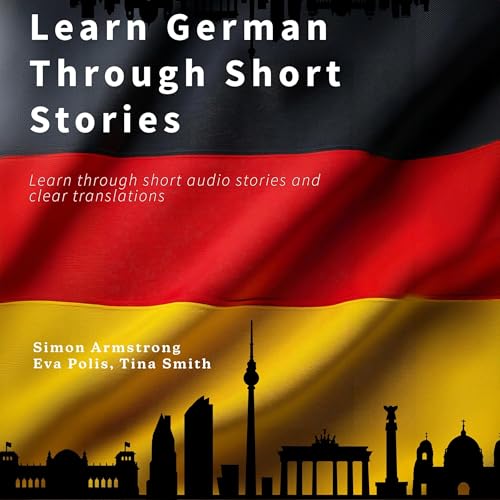 Learn German Through Short Stories cover art