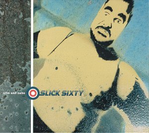 Nibs & Nabs [Audio CD] SLICK SIXTY