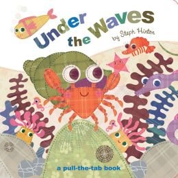 Board book Under the Waves (A Pull the Tab Book) Book