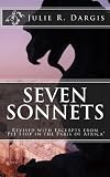 Seven Sonnets, Revised with Excerpts from 'Pit Stop in the Paris of Africa' (English Edition)