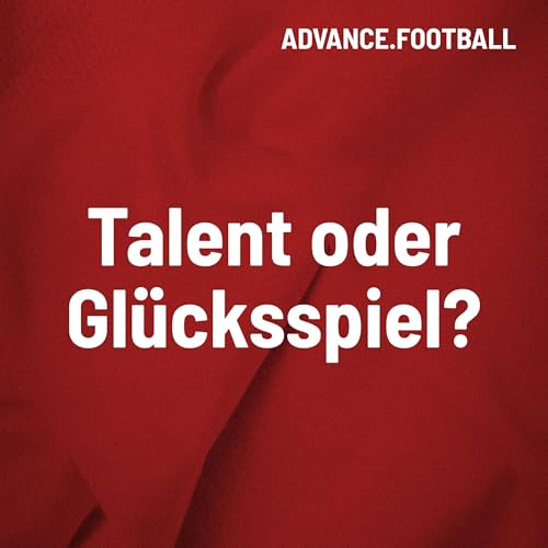 Talent oder Gl&uuml;cksspiel? | Studie des Monats