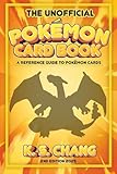 The Unofficial Pokémon Card Book: A Reference Guide to Pokémon Cards