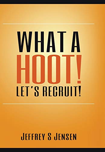 What A Hoot! Let's Recruit!