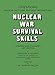 Nuclear War Survival Skills
