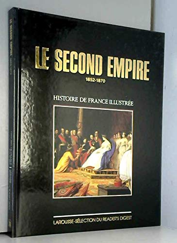Amazon Le Second Empire 1852 1870 Histoire De France Illustr e amazon-le-second-empire-1852-1870-histoire-de-france-illustr-e