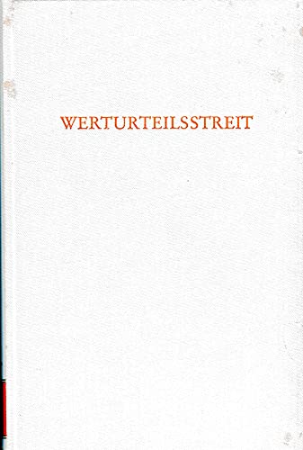Werturteilsstreit (Wege der Forschung)