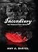 Incendiary (The Premonition Series Book 4)