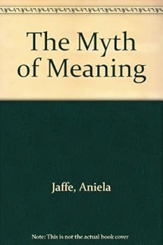 Mass Market Paperback The Myth of Meaning Book