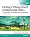 Strategic Management and Business Policy: Globalization, Innovation and Sustainability