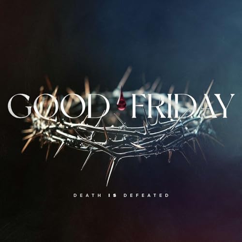 It Is Finished: Good Friday Sermon | John 18&ndash;19 | Beautiful Savior Lutheran Church