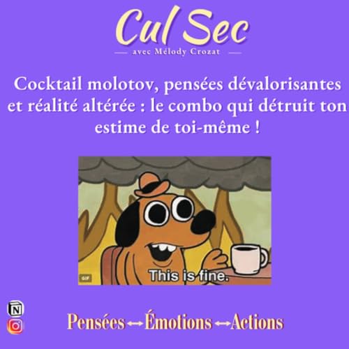 『10. Le cocktail molotov qui t'empêche d'avoir de l'estime pour toi-même (part.1)』のカバーアート