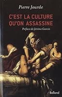 C'est la culture qu'on assassine 2353150985 Book Cover