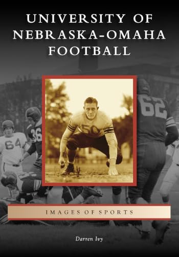 University of Nebraska-Omaha Football (Images of Sports)