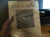 Four Days: The Historical Record of the Death of President Kennedy B001NINIF2 Book Cover