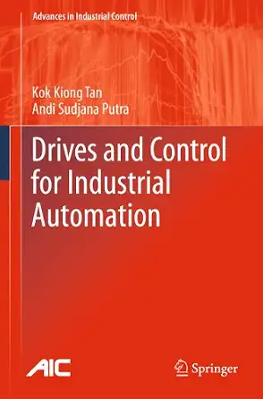 Drives and Control for Industrial Automation 2011th Edition book cover