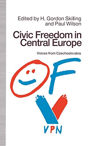 Civic Freedom in Central Europe: Voices from Czechoslovakia