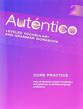 Autentico 2018 Leveled Vocab and Grammar Workbook Level 2