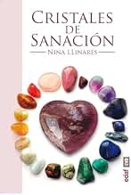 CRISTALES DE SANACIÓN. GUÍA DE MINERALES, PIEDRAS Y CRISTALES DE SANACIÓN (Nueva era)