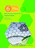  6 Plus Teacher\'s Book: Maths Extension Activities for Year 6