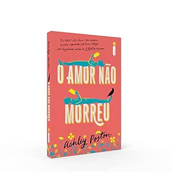 O amor não morreu