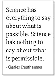 科学はEverything to SayについてWha。。。 – チャールズ・クラウトハマー引用冷蔵庫マグネット mgnquo62192_w