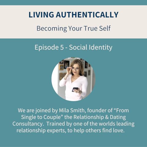 Episode 5 - Social Identity