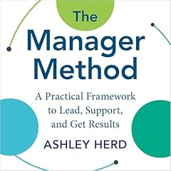The Manager Method Audiolibro Por Ashley Herd arte de portada