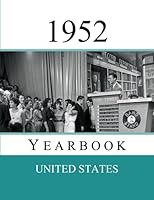 1952 US Yearbook: Original book full of facts and figures from 1952 - Unique birthday gift / present idea. B093R7XRR2 Book Cover
