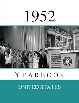 1952 US Yearbook: Original book full of facts and figures from 1952 - Unique birthday gift / present idea.