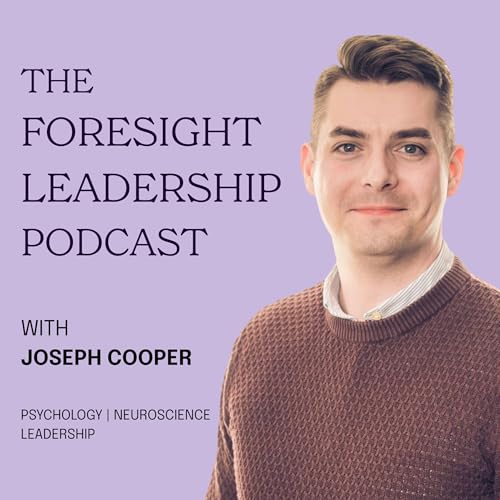 『The Foresight Leadership Podcast』のカバーアート