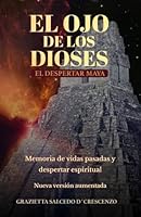 El ojo de los dioses (The eye of the gods) 6070017633 Book Cover